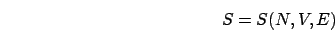 \begin{displaymath}
S=S(N,V,E)\end{displaymath}