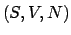 $(S,V,N)$