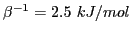$\beta^{-1}=2.5   kJ/mol$