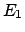 $E_{1}$