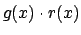 $g(x)\cdot r(x)$